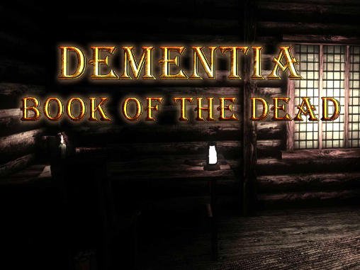 game pic for Dementia: Book of the dead